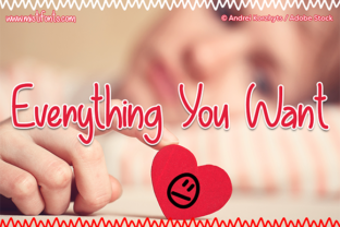Everything You Want: A Fun Sans Serif Handwritten Font