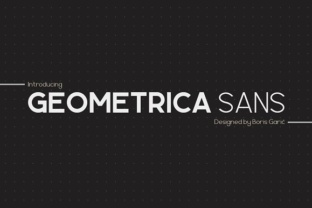 Geometrica Sans: A Sharp and Clean Typeface for Modern Campaigns