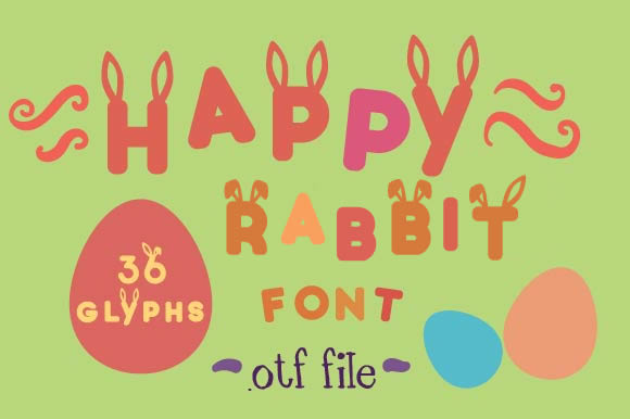 Happy Rabbit: The Perfect Easter Bunny Font for Creative Makers